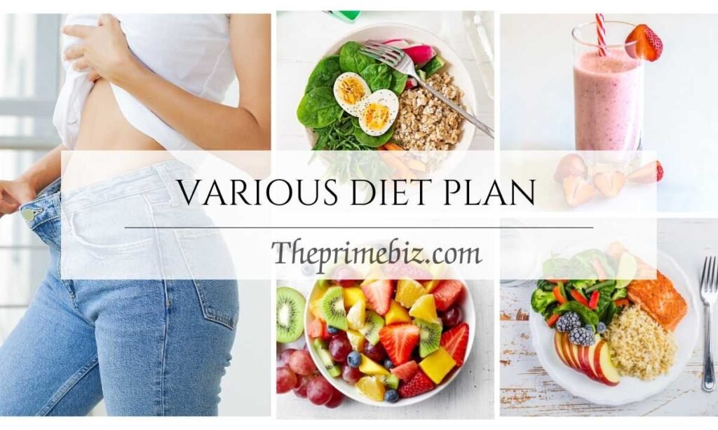 Various diet plan