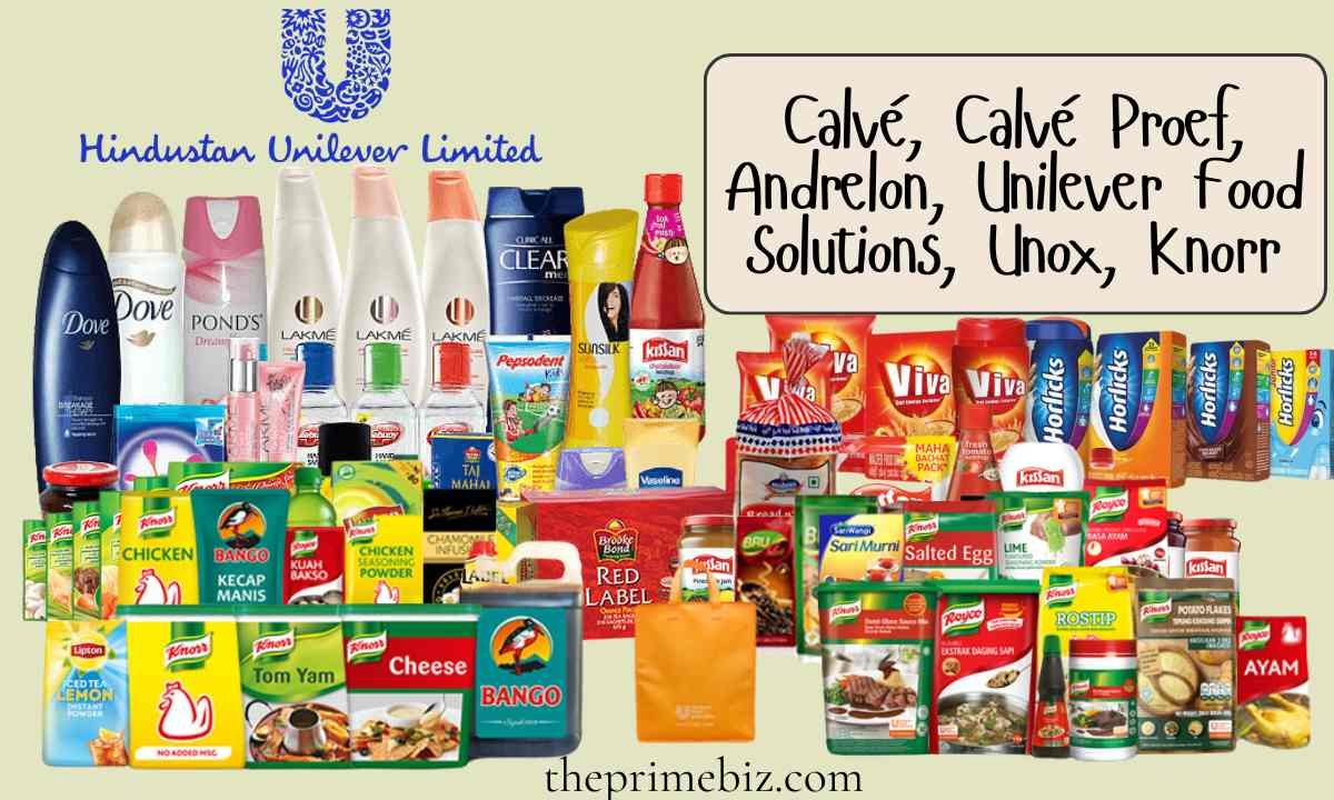 Calvé, Calvé Proef, Andrelon, Unilever Food Solutions, Unox, Knorr: Know About All brands